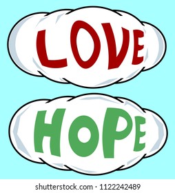 An image of two clouds. There are words on the objects - "love" and "hope".