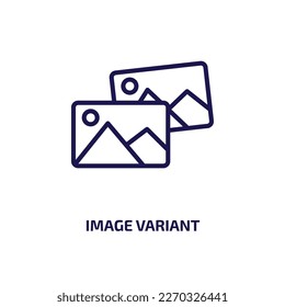 image variant icon from user interface collection. Thin linear image variant, business, collection outline icon isolated on white background. Line vector image variant sign, symbol for web and mobile