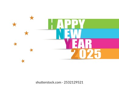 The image is a vibrant and colorful design celebrating the arrival of the year 2025. It prominently features the numbers "2025" in a bold and modern font, with each digit in a different color.