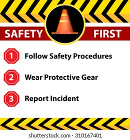 An Image Of A Workplace Safety First Sign.