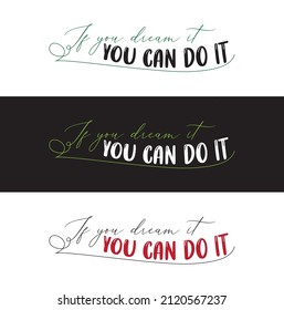 Images with slogans and suitable for street language. Can use for posters, t-shirt, cards, decoration, print, sticker, etc.