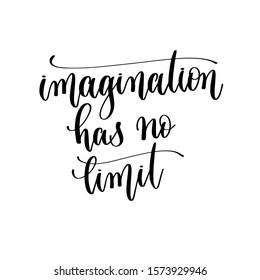 imagination has no limit - hand lettering inscription text, motivation and inspiration positive quote, calligraphy vector illustration