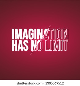 imagination has no limit. Life quote with modern background vector illustration