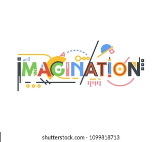 Imagination text banner. Creative idea and innovation typography. Thin and thick lines illustration. Geometric text and letters, abstract shapes. Linear modern, trendy vector banner.