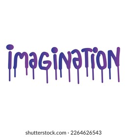 Imagination text with graffiti art design