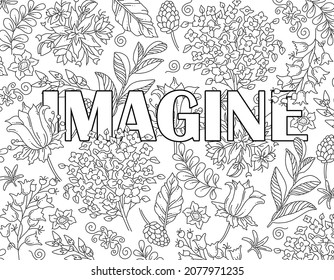 Imagine. Cute hand drawn coloring pages  for kids and adults. Motivational quotes, text. Beautiful drawings for girls with patterns, details. Coloring book with sea corals and shells. Vector