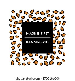 Imagine first then struggle slogan graphic vector print lettering for t shirt print design.