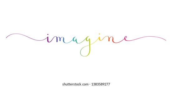 IMAGINE rainbow brush calligraphy banner with swashes