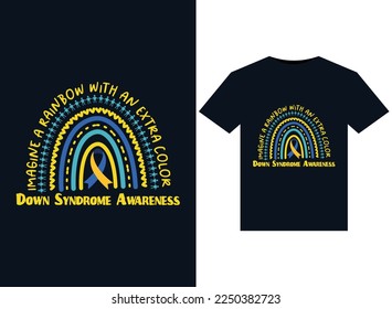 Imagine a Rainbow with an Extra Color Down Syndrome Awareness illustrations for print-ready T-Shirts design