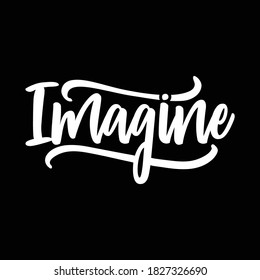 Imagine Typography Design, Vector Illustration