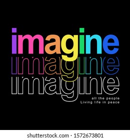 Imagine typography with flashy color , tee shirt graphics, vectors, 