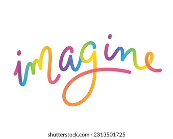 IMAGINE vector monoline calligraphy banner with colorful gradient