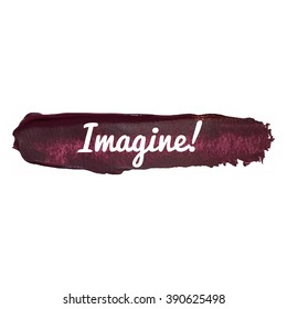 Imagine vector word hand drawn illustration icon card isolated quote written
