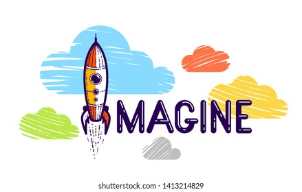 Imagine word with pencil instead of letter I and clouds, imagination and fantasy concept, vector conceptual creative logo or poster made with special font.