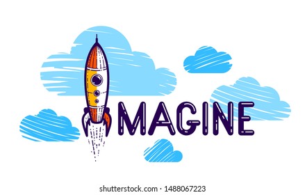 Imagine word with pencil instead of letter I and clouds, imagination and fantasy concept, vector conceptual creative logo or poster made with special font.