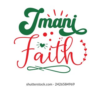 Imani faith typography t-shirt design