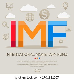 IMF mean (international monetary fund) ,letters and icons,Vector illustration.