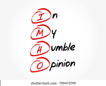 IMHO - In My Humble Opinion, acronym concept background