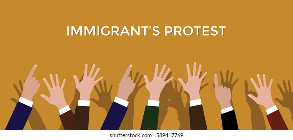 immigrant's protest concept illustration with hands up point to white text 