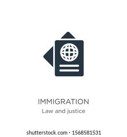 Immigration icon vector. Trendy flat immigration icon from law and justice collection isolated on white background. Vector illustration can be used for web and mobile graphic design, logo, eps10