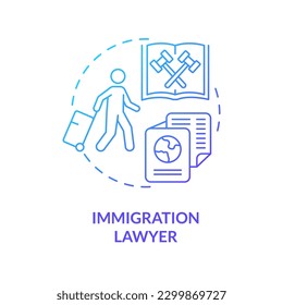 Immigration lawyer blue gradient concept icon. Relocated people support. Career in advocacy abstract idea thin line illustration. Isolated outline drawing. Myriad Pro-Bold font used