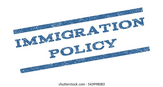 Immigration Policy watermark stamp. Text tag between parallel lines with grunge design style. Rubber seal stamp with dirty texture. Vector cobalt blue color ink imprint on a white background.