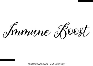 Immune boost Health text typography  saying