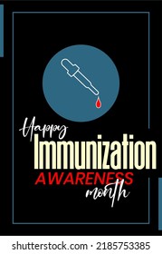 Immunization Awareness Month. Holiday concept. Template for background, banner, card, poster, t-shirt.