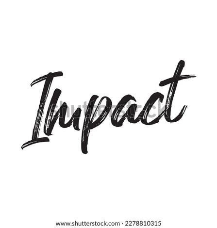 impact black text suitable for card, brochure or typography logo design