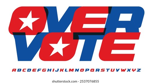 Alfabeto eleitoral impactante, letras itálicas em negrito, cores patrióticas, fonte de voto americano para manchete patrulha dinâmica, logotipo e letras. Poderosa tipografia de campanha nacional. Tipo de vetor.