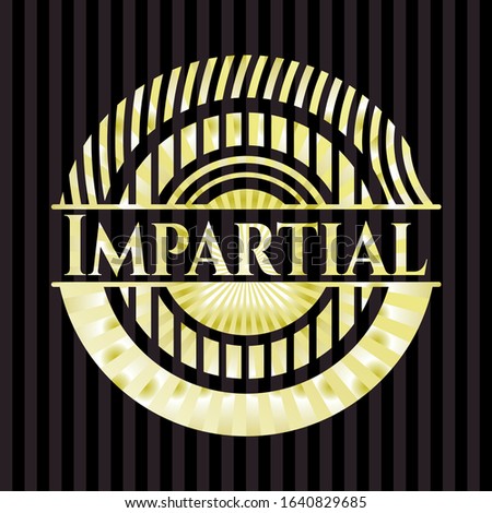 Impartial gold shiny badge. Vector Illustration. Detailed.
