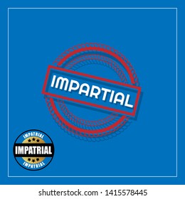 impartial rubber stamp.label,sticker,tag. stamp with shadow