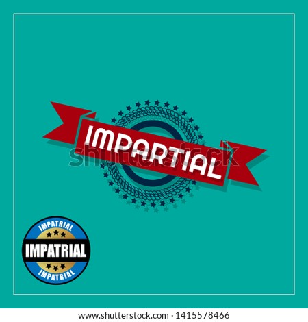 impartial rubber stamp.label,sticker,tag. stamp with shadow