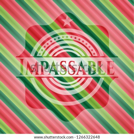 Impassable christmas badge.