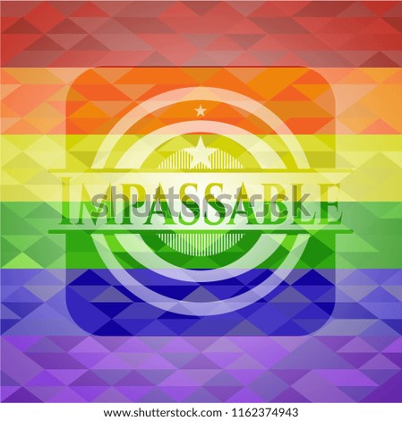 Impassable emblem on mosaic background with the colors of the LGBT flag