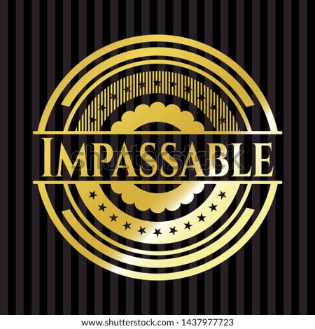 Impassable gold badge. Vector Illustration. Detailed.