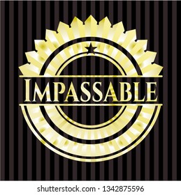 Impassable golden badge