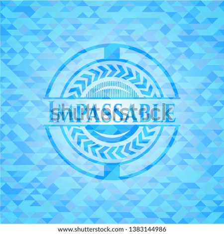 Impassable light blue emblem with triangle mosaic background