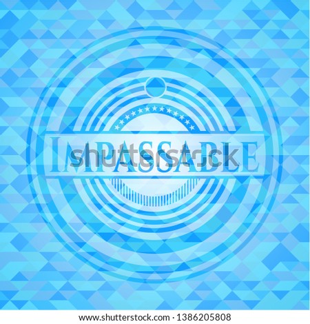 Impassable sky blue emblem with mosaic ecological style background