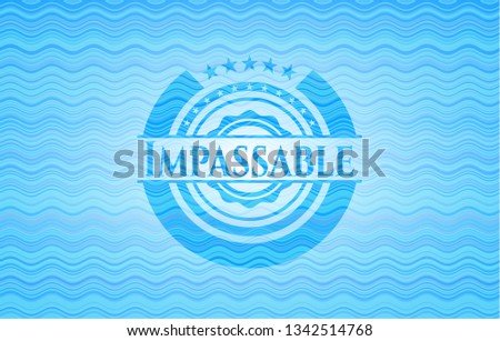 Impassable sky blue water emblem background.