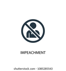 Impeachment icon. Simple element illustration. Impeachment concept symbol design from Elections collection. Can be used for web and mobile.