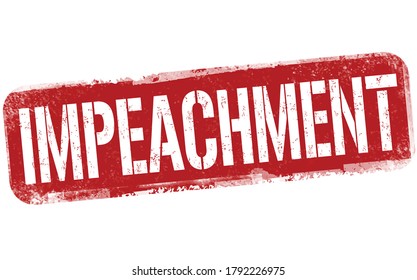 Impeachment sign or stamp on white background, vector illustration