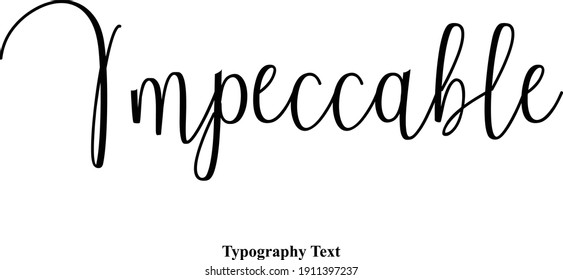 Impeccable Typescript Calligraphy Text Inscription Quote