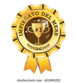 Impiegato del mese - Employee of the month in Italian Language  - elegant golden ribbon award. Print colors used