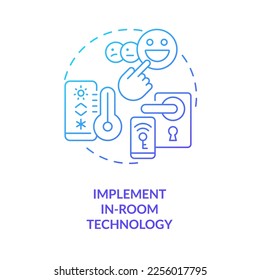 Implement in-room technology blue gradient concept icon. Maintaining guest satisfaction abstract idea thin line illustration. Automation. Isolated outline drawing. Myriad Pro-Bold font used