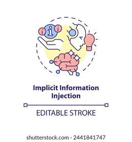 Implicit information injection multi color concept icon. Prompt engineering technique. Make suggestion. Round shape line illustration. Abstract idea. Graphic design. Easy to use in article