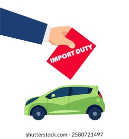 Import Duty - Car with hand holding a red notice.