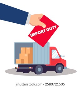 Import Duty - vector illustration of van with boxes and red sign in a hand.