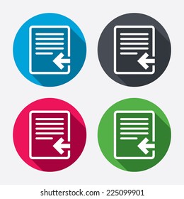 Import file icon. File document symbol. Circle buttons with long shadow. 4 icons set. Vector