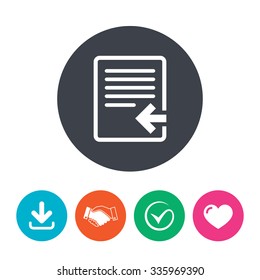 Import file icon. File document symbol. Download arrow, handshake, tick and heart. Flat circle buttons.